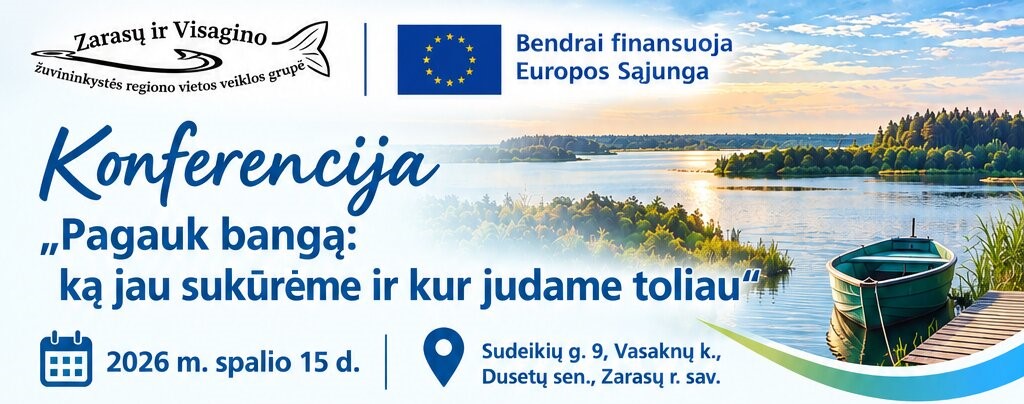 KONFERENCIJA „PAGAUK BANGĄ: KĄ JAU SUKŪRĖME IR KUR JUDAME TOLIAU”